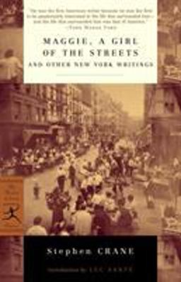 Maggie, a Girl of the Streets and Other New York Writings  9780375756894 Front Cover