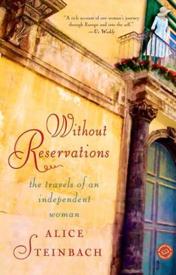 Without Reservations The Travels of an Independent Woman  9780375758454 Front Cover