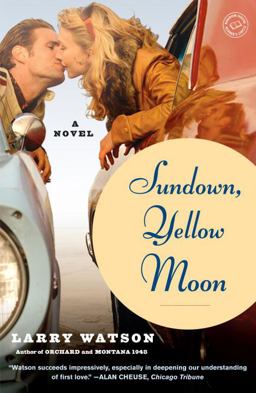 Sundown, Yellow Moon A Novel  9780375758539 Front Cover