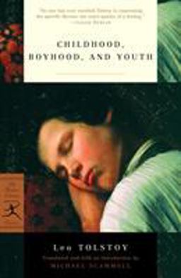 Childhood, Boyhood, and Youth