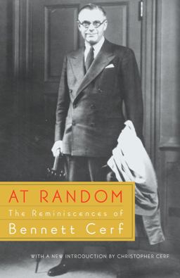 At Random The Reminiscences of Bennett Cerf  9780375759765 Front Cover
