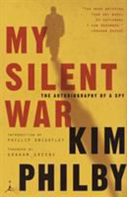 My Silent War The Autobiography of a Spy  9780375759833 Front Cover