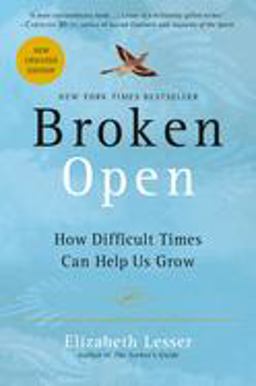 Broken Open How Difficult Times Can Help Us Grow  9780375759918 Front Cover