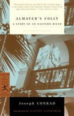 Almayer's Folly A Story of an Eastern River  9780375760143 Front Cover