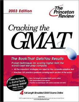 Cracking the GMAT, 2003 Edition