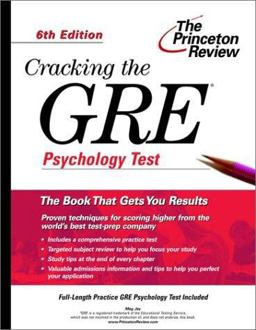 Cracking the GRE Psychology Subject Test Cracking the GRE Psychology Subject Test
