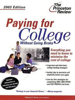 Paying for College Without Going Broke, 2003 Edition