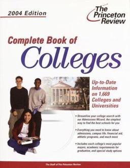 Complete Book of Colleges 2004