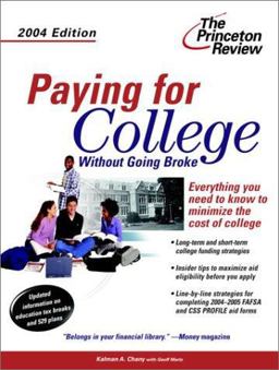 Paying for College Without Going Broke 2004