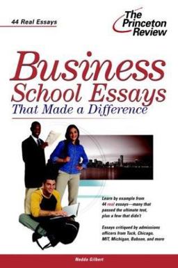 Business School Essays That Made a Difference
