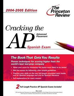 Cracking the Advanced Placement Spanish, 2004-2005