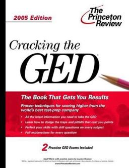 Cracking the GED : 2005 Edition 1st 9780375764165 Front Cover