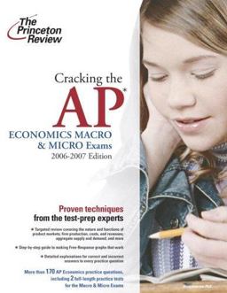 Cracking the AP Economics Macro and Micro Exams