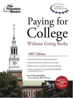 Paying for College Without Going Broke 2007