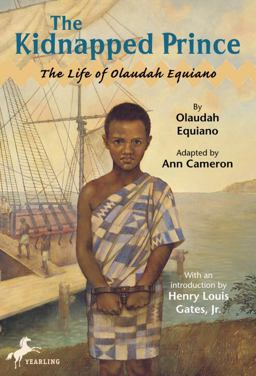 Kidnapped Prince The Life of Olaudah Equiano  9780375803468 Front Cover