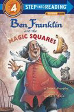 Ben Franklin and the Magic Squares  9780375806216 Front Cover