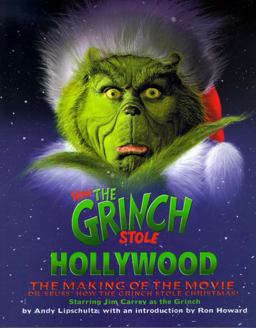 How the Grinch Stole Hollywood