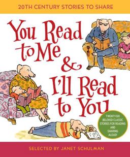 You Read to Me and I'll Read to You 20th-Century Stories to Share  9780375810831 Front Cover