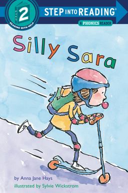 Silly Sara: a Phonics Reader  9780375812316 Front Cover