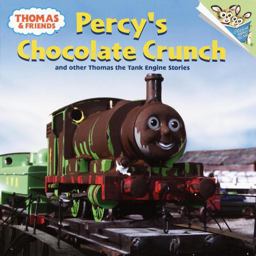 Thomas and Friends: Percy's Chocolate Crunch and Other Thomas the Tank Engine Stories (Thomas and Friends)