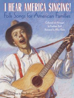 I Hear America Singing! Folk Songs for American Families  9780375825279 Front Cover
