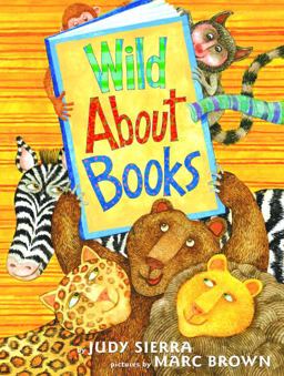 Wild about Books  9780375825385 Front Cover
