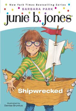 Junie B., First Grader - Shipwrecked  9780375828058 Front Cover