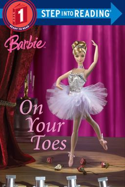 Barbie: on Your Toes (Barbie)  9780375831423 Front Cover