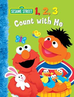 1, 2, 3 Count with Me (Sesame Street)  9780375832277 Front Cover