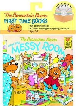 The Berenstain Bears and the Messy Room