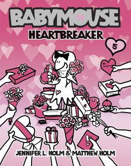 Babymouse #5: Heartbreaker  9780375837982 Front Cover