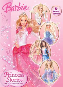 Princess Stories: a Collection to Color (Barbie) Princess Stories: a Collection to Color (Barbie)