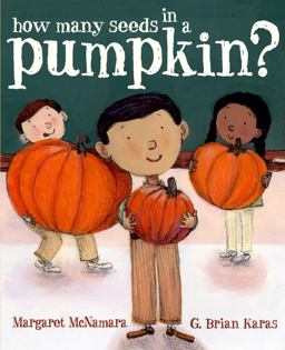 How Many Seeds in a Pumpkin? (Mr. Tiffin's Classroom Series)  9780375840142 Front Cover
