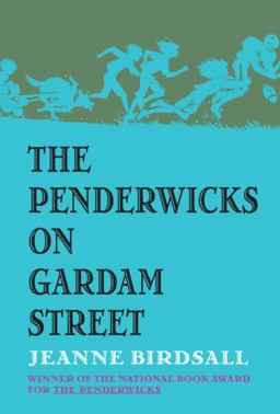 Penderwicks on Gardam Street  9780375840906 Front Cover