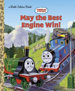 Thomas and Friends: May the Best Engine Win (Thomas and Friends)  9780375843815 Front Cover
