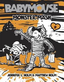 Babymouse #9: Monster Mash  9780375843877 Front Cover