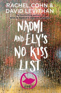 Naomi and Ely's No Kiss List  9780375844416 Front Cover