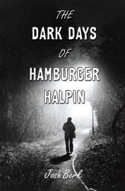 Dark Days of Hamburger Halpin  9780375846250 Front Cover