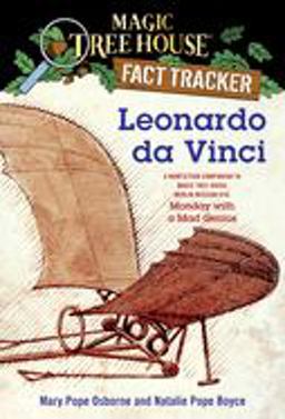 Leonardo Da Vinci A Nonfiction Companion to Magic Tree House Merlin Mission #10: Monday with a MadGenius 2009 9780375846656 Front Cover