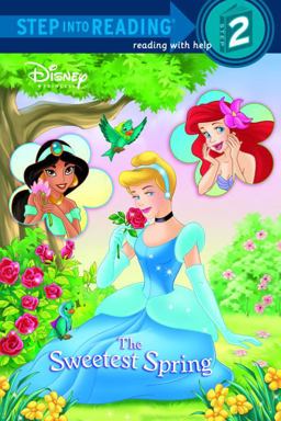Sweetest Spring (Disney Princess)  9780375848100 Front Cover