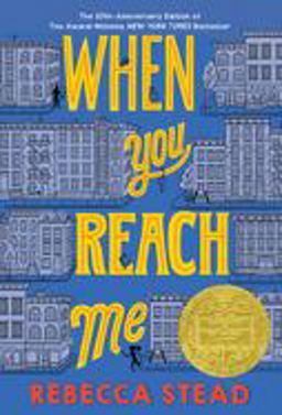 When You Reach Me (Newbery Medal Winner)  9780375850868 Front Cover
