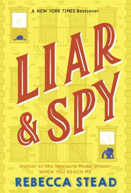 Liar and Spy  9780375850875 Front Cover