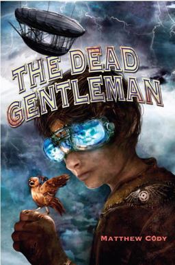 Dead Gentleman  9780375855962 Front Cover
