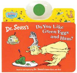 Do You Like Green Eggs and Ham? Do You Like Green Eggs and Ham?
