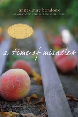 Time of Miracles  9780375860362 Front Cover