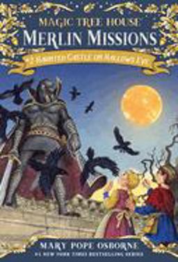 Haunted Castle on Hallows Eve A Magic Tree House Merlin Missions Book  9780375860904 Front Cover