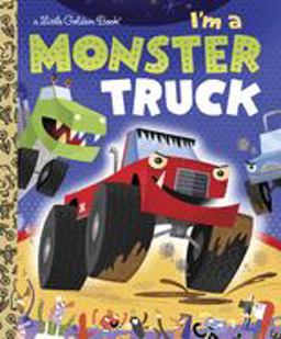 I'm a Monster Truck  9780375861321 Front Cover