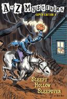 Sleepy Hollow Sleepover 4th 9780375866692 Front Cover