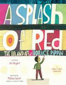 Splash of Red: the Life and Art of Horace Pippin  9780375867125 Front Cover