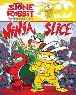 Stone Rabbit #5: Ninja Slice  9780375867231 Front Cover